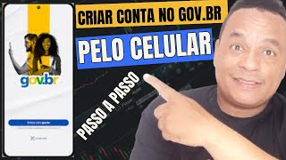 Como criar conta no govbr pelo celular 2024 [upl. by Berkin]