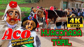 HUACONADA  TORIL  ACO 2024 [upl. by Nigen]