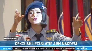 Partai NasDem Gelar Sekolah Legislatif Angkatan ke2 [upl. by Doloritas]