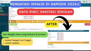 MENGATASI INVALID DATA RINCI SANITASI SEKOLAH DI DAPODIK 2024C SEMESTER GENAP [upl. by Anitra]