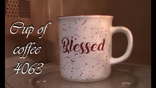 cup of coffee 4063Gratitude and Cranberries Adult Language [upl. by Myrtia521]