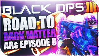 Black Ops 3 ROAD TO DARK MATTER CAMO EPISODE 9  “GOLD MANOWARquot Diamond Assault Rifles [upl. by Lubow494]