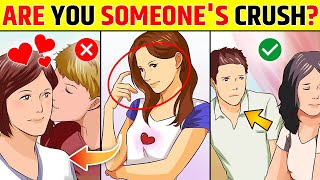 8 संकेत जो बताते है आप किसी के Crush हो  8 Signs Someone Likes You Secretly [upl. by Gabel6]