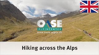 E5 Hiking across the Alps [upl. by Aicilec]