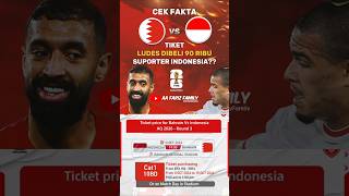 Tiket Ludes Dibeli 90 Ribu Suporter Indonesia di Bahrain [upl. by Ellehc336]