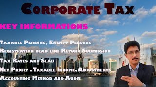 Corporate Tax in the UAE II Things to know [upl. by Rodoeht]