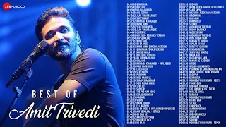 Best Of Amit Trivedi  86 Superhit songs  6 hours nonstop [upl. by Rayner678]