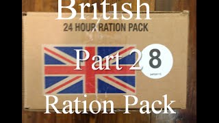 MRE Review British Ration Pack Menu No 8 Part 2 [upl. by Okwu]