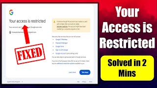 Your Access is Restricted Your Account Cant Access Most Google Services [upl. by Satterlee]