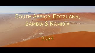 South Africa Botsuana Zambia amp Namibia 2024  road trip 4x4 [upl. by Danit410]