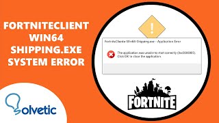 FORTNITECLIENT WIN64 SHIPPINGEXE SYSTEM ERROR ✅✅ [upl. by Eitirahc3]