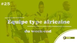 Le onze Afrik du weekend  J25 [upl. by Casanova116]