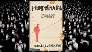 Propaganda by Edward Bernays [upl. by Marcel]