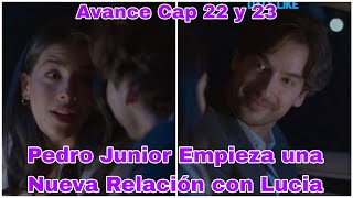 Pedro El Escamoso 2 Capitulo 22 y 23 Avance Pedro Junior Empieza una Nueva Relación con Lucia [upl. by Devlin894]