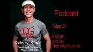 Folge 20 Kalium und der Elektrolythaushalt [upl. by Haeel]