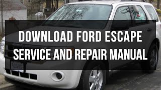 Download Ford Escape repair and service manual free [upl. by Dubenko]