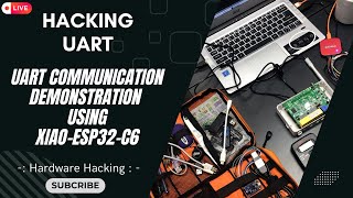 UART Communication Demonstration Using XIAOESP32C6  UART Hacking  Hardware And IoT Pentesting [upl. by Aivyls]