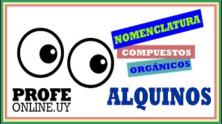 ▷ NOMENCLATURA ORGÁNICA ALQUINOS lineales y ramificados ✅🧪 [upl. by Sixela]