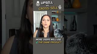 Upsell vs Crosssell What’s the difference [upl. by Ennayd530]