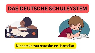 Nidaamka waxbarasho ee jarmalka  Das Deutsche Schulsystem  German school system explained [upl. by Ahsiadal]