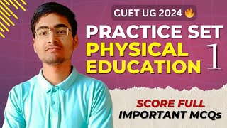 Physical Education Practice Paper CUET UG 2024 🔥 [upl. by Niwrehs]