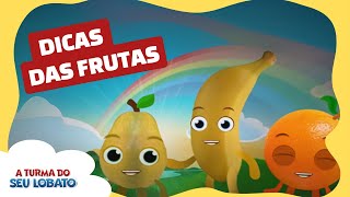 Dicas Das Frutas Para Crianças  A Turma do Seu Lobato Educação Infantil [upl. by Stimson]