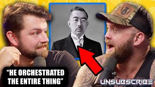 The Fat Electrician Debates History Of Everything On Emperor Hirohito  Unsubscribe Podcast Clips [upl. by Nalyac]