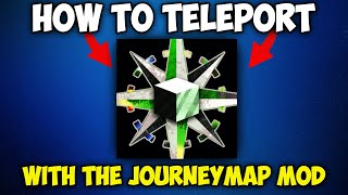 How to Teleport With The JourneyMap Mod in Minecraft 1211 [upl. by Ettezzil]