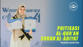 Puitisasi Al Quran Surah Al Adiyat  Hasna Inasya [upl. by Ifill]