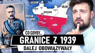 Co gdyby POLSKA dalej miała GRANICE z 1939 roku [upl. by Cormick]