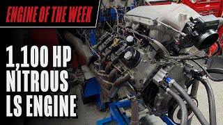 1100 HP Nitrous LS Engine [upl. by Barhos844]