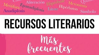 🌹RECURSOS LITERARIOS  FIGURAS RETÓRICAS ✍️ explicados mediante ejemplos [upl. by Zimmer]