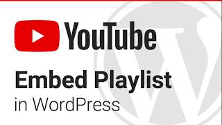 How to Embed a YouTube Playlist in WordPress [upl. by Myrtia]