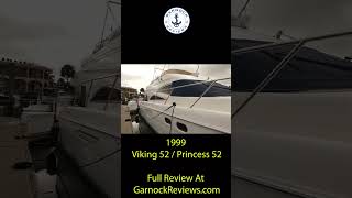 Have you been onboard a 1999 Viking Yachts Sports Cruiser 52  Princess 52 [upl. by Ennahtebazile316]