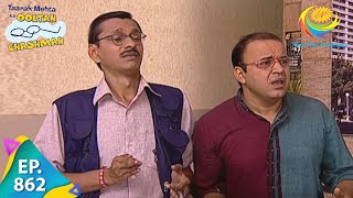 Taarak Mehta Ka Ooltah Chashmah  Episode 862  Full Episode [upl. by Atalya]