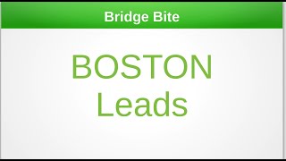 Bridge Bite BOSTON Leads [upl. by Adnala]