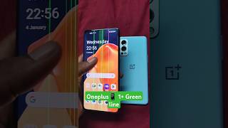 OnePlus green line 🙄greenscreen greenline problem solution help how howto smartphone [upl. by Yajet]