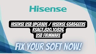 RSAG782010826 Hisense 65A56EEVS usb firmware update [upl. by Ellenrahs]