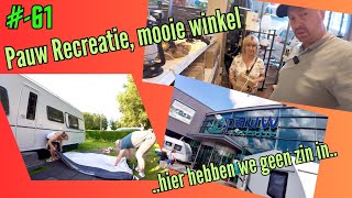 vlog61  Pauw Recreatiemooie campingwinkel  …hier hebben we geen zin in [upl. by Nanine354]