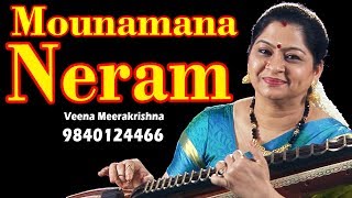 Mounamana Neram  மௌனமான நேரம்  film Instrumental by Veena Meerakrishna [upl. by Spada]