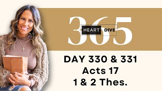 Day 330 amp 331 Acts 17 1 amp 2 Thes  Daily One Year Bible Study  Audio Bible Reading w Commentary [upl. by Adamski610]