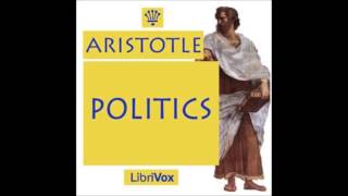 Politics by Aristotle FULL Audio Book book 1 [upl. by Lattie]