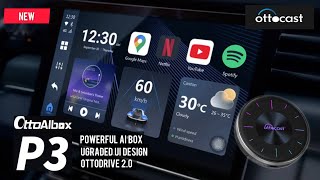 The All New Ottocast OttoAiBox P3  Powerful and Newly Designed UI [upl. by Alaet]