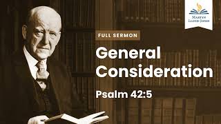 General Consideration ― A Sermon from Psalm 425 Remastered [upl. by Tav]