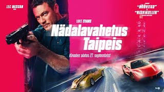 Luc Besson esitleb põnevusfilmi NÄDALAVAHETUS TAIPEIS  Kinodes alates 27 septembrist [upl. by Neelav]