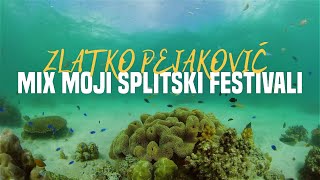 Zlatko Pejaković – Mix moji Splitski Festivali Official lyric video [upl. by Gemperle]