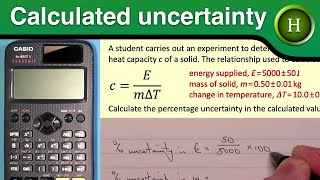 Finding the uncertainty in a calculated value Higher Physics [upl. by Ayiak]