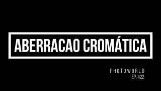 22  Aberração cromática  O que é isso Como ocorre [upl. by Ellinehc903]