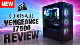 Corsair Vengeance i7500 Review  The BEST Gaming PC of 2024 [upl. by Vidovik]