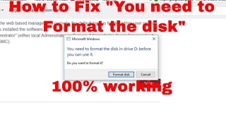 How to Fix quotYou need to format the disk in drive before you can use itquot [upl. by Vasya4]